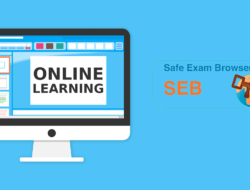 Cara Membuat Ujian Online dengan Safe Exam Browser (SEB) dan Google Form 2022