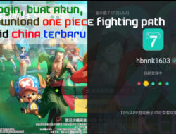 Cara Login, Buat Akun, dan Download One Piece Fighting Path Tanpa ID China Terbaru