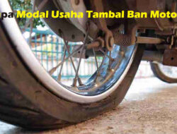 Berapa Modal Usaha Tambal Ban Motor
